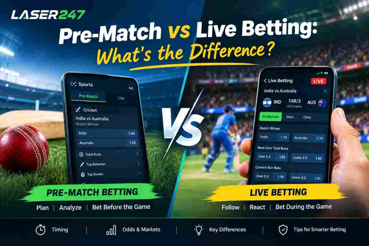 Pre-Match vs Live Betting: What’s the Difference?